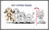 NOT COPING SIGNAL placeholder